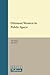 Ottoman Women in Public Space (Women and Gender: The Middle East and the Islamic World, 14)