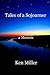 Tales of a Sojourner: a Memoir