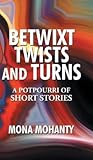 Betwixt Twists an...