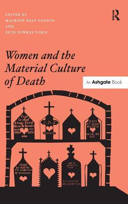 Women and the Material Culture of Death (Hardcover)