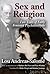 Sex and Religion: Two Texts of Early Feminist Psychoanalysis