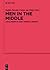 Men in the Middle: Local Priests in Early Medieval Europe