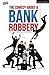The Comedy About A Bank Rob...