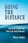 Going the Distance: Caring for a Loved One with Lewy Body Dementia