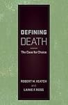 Defining Death by Robert M. Veatch