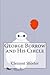 George Borrow and His Circle