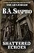 Shattered Echoes