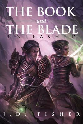 The Book and the Blade: Unleashed
