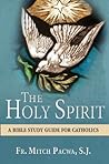 The Holy Spirit: ...