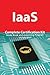Iaas Complete Certification Kit - Study Book and Elearning Program