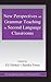 New Perspectives on Grammar Teaching in Second Language Classrooms (ESL & Applied Linguistics Professional Series)
