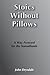 Stoics Without Pillows