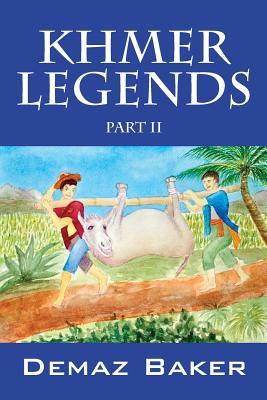 Khmer Legends: Part II