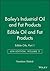 Bailey's Industrial Oil and Fat Products, Volume 2 by Fereidoon Shahidi