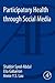 Participatory Health Through Social Media by Shabbir Syed-Abdul