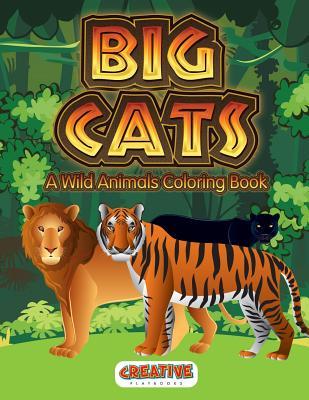 Big Cats: A Wild Animals Coloring Book (Paperback)