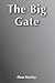 The Big Gate