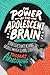 The Power of the Adolescent Brain: Strategies for Teaching Middle and High School Students