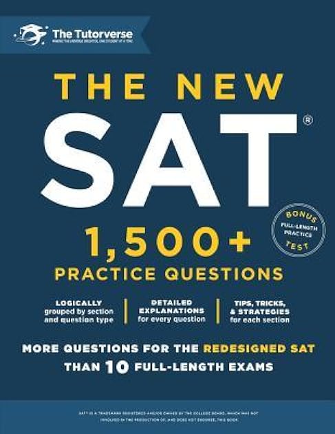 The New SAT: 1,500+ Practice Questions