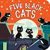 Five Black Cats by Patricia Hegarty Five Black Cats by Patricia Hegarty