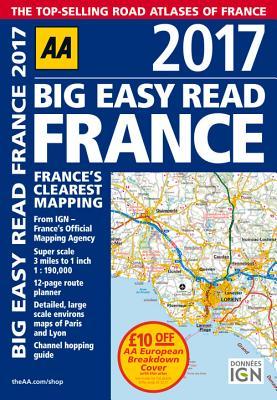AA Big Easy Read France 2017 (Big Easy Read Guides)