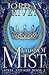 King of Mist by Jordan Rivet