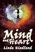 Mind and Heart by Linda Windland