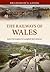 Bradshaw's Guide The Railways of Wales by John   Christopher