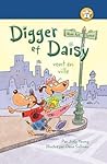 Digger Et Daisy Vont En Ville by Judy Young
