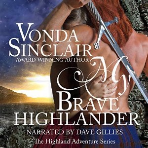 My Brave Highlander (Highland Adventure #3)