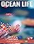 Ocean Life