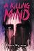 A Killing Mind