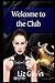 Welcome to the Club: A Club...