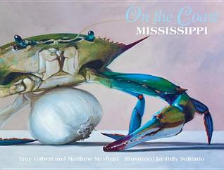 On the Coast: Mississippi Tales and Recipes