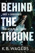 Behind the Throne (The Indranan War, #1)