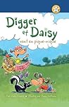 Digger et Daisy vont en pique-nique (Digger and Daisy Go on a... by Judy Young