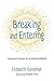Breaking and Entering by Elizabeth Goodman