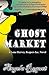 Ghost Market (Lana Harvey, Reapers Inc. #6)