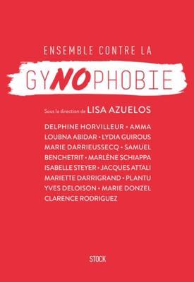 Ensemble contre la gynophobie (Essais - Documents) (French Edition)