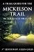 The Mickelson Trail Guide Book