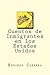 Cuentos de Inmigrantes en los Estados Unidos (Spanish Edition)