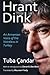 Hrant Dink: An Armenian Voice of the Voiceless in Turkey (Armenian Studies)