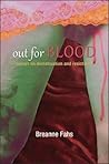 Out for Blood by Breanne Fahs