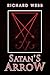 Satan's Arrow