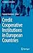 Credit Cooperative Institutions in European Countries (Contributions to Economics)