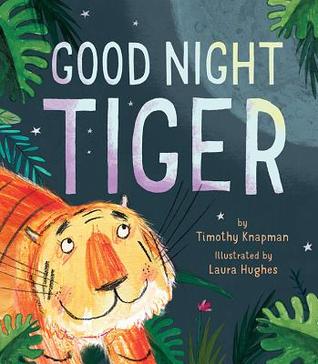 Good Night Tiger (Hardcover)