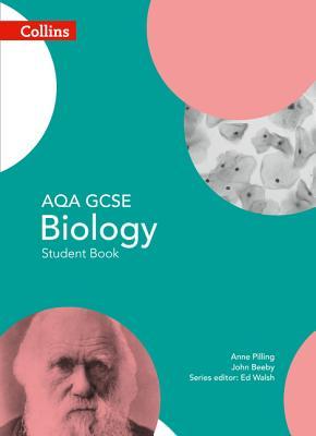 Collins AQA GCSE (9-1) Biology: Student Book