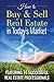 How To Buy and Sell Real Es...