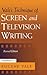 Vale's Technique of Screen and Television Writing