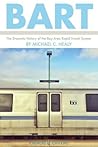 BART by Michael C. Healy